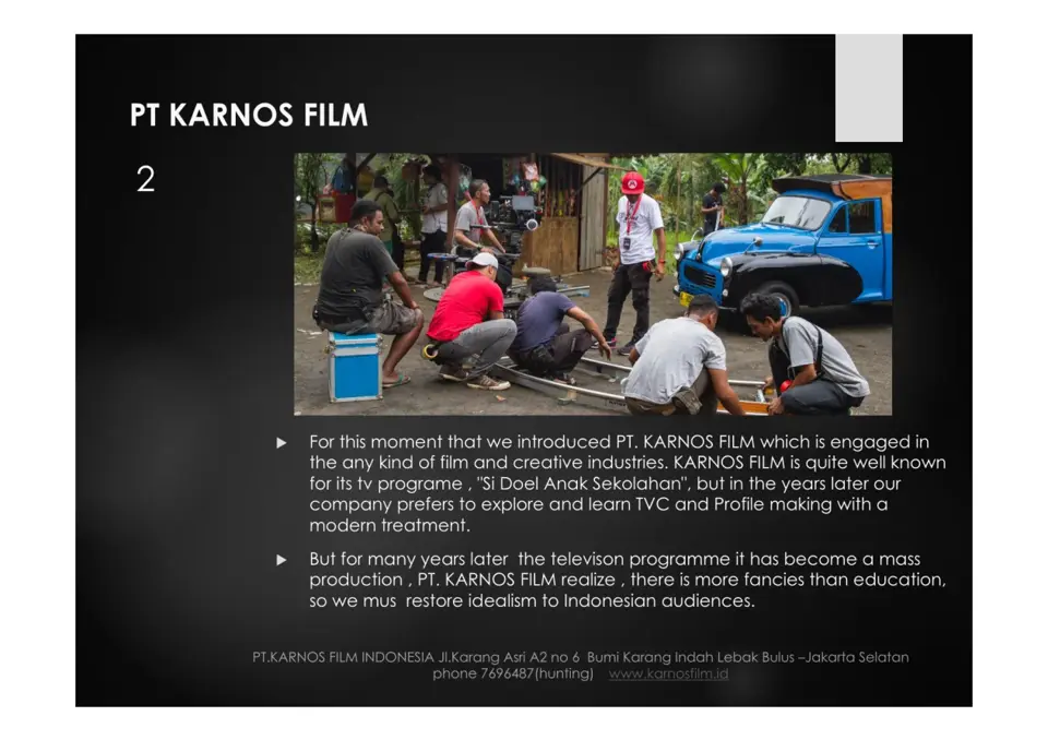 Tim produksi PT Karnos Film di lokasi