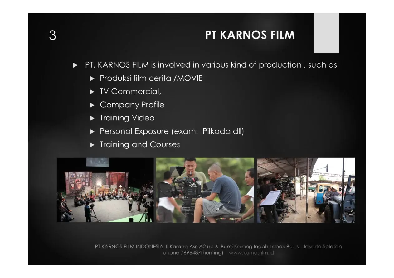Proses produksi PT Karnos Film